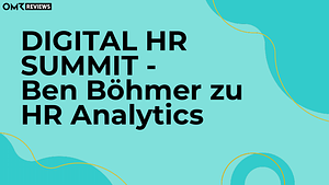 DIGITAL HR SUMMIT - Ben Böhmer zu HR Analytics