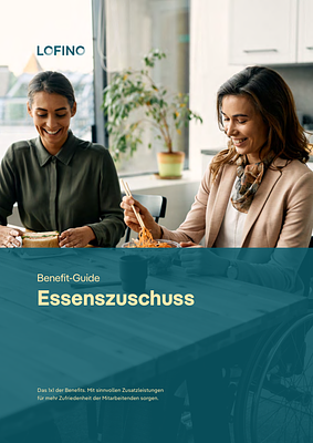 Benefit-Guide Essenszuschuss