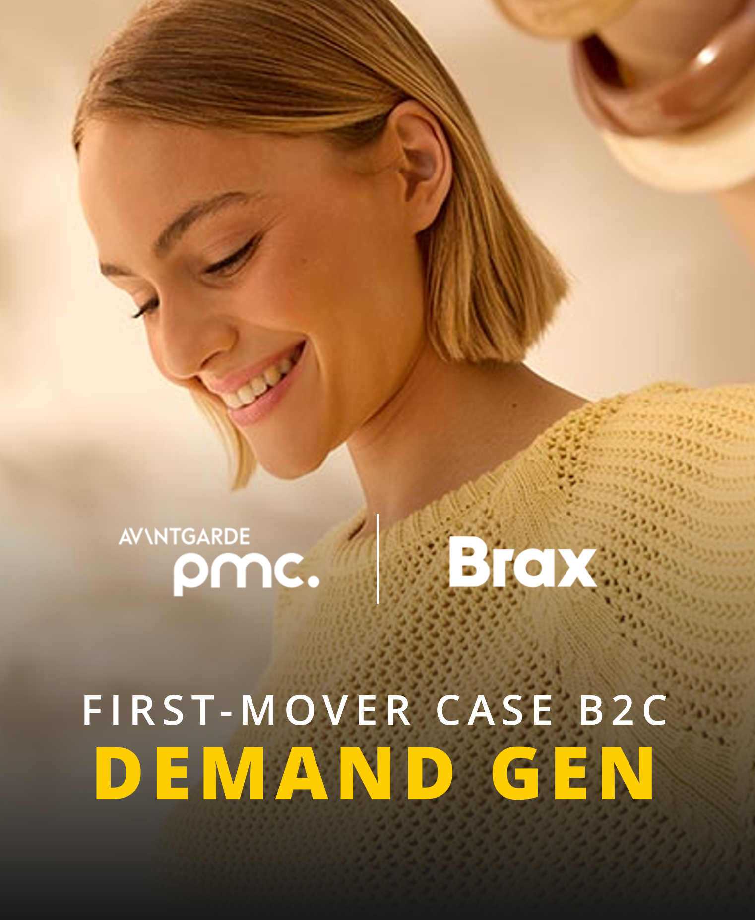 Brax First-Mover Case with Demand Gen