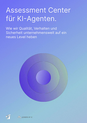 Whitepaper: Assessment Center für KI-Agenten