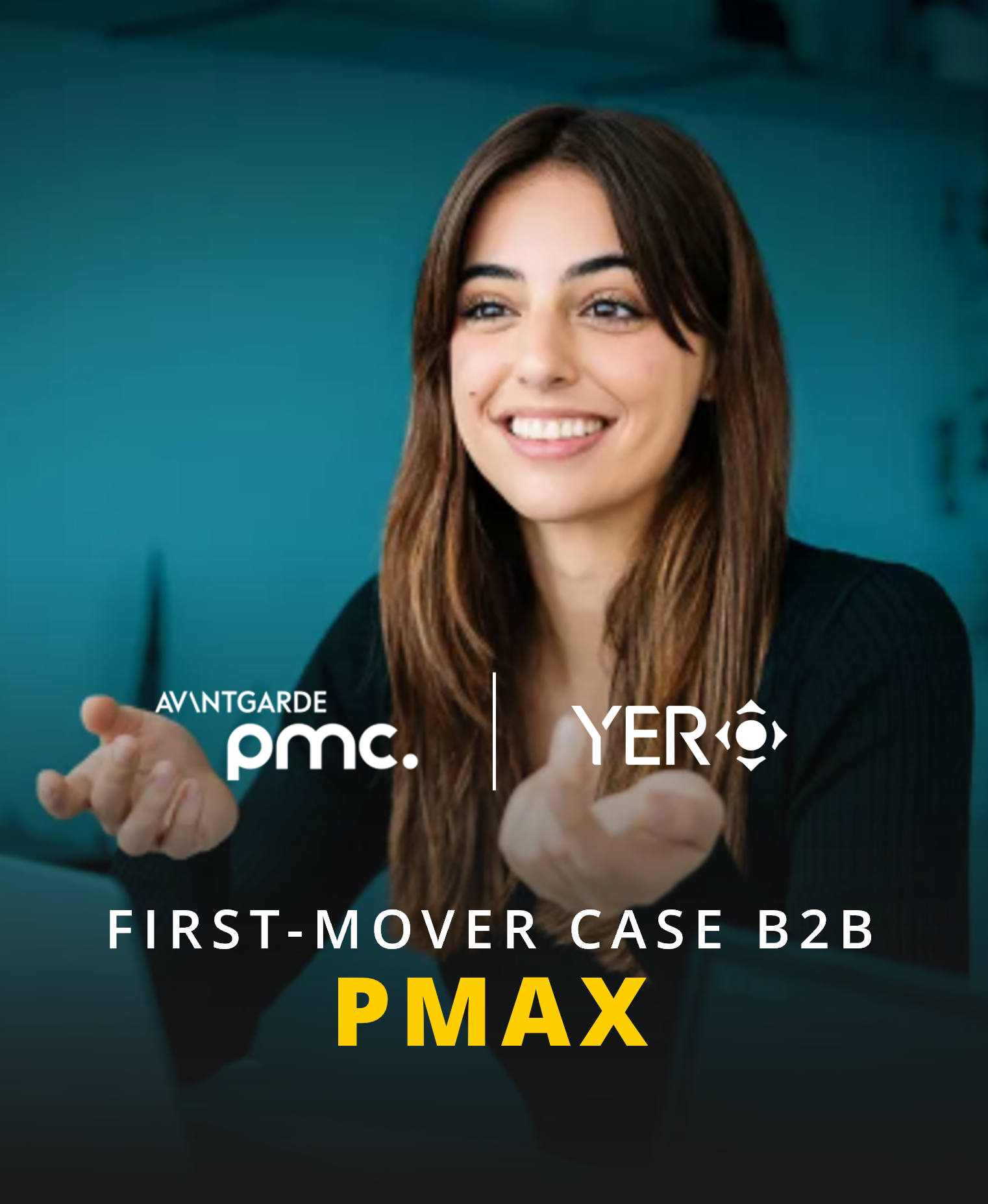 YER Erfolgscase B2B Lead-Generierung mit PMax
