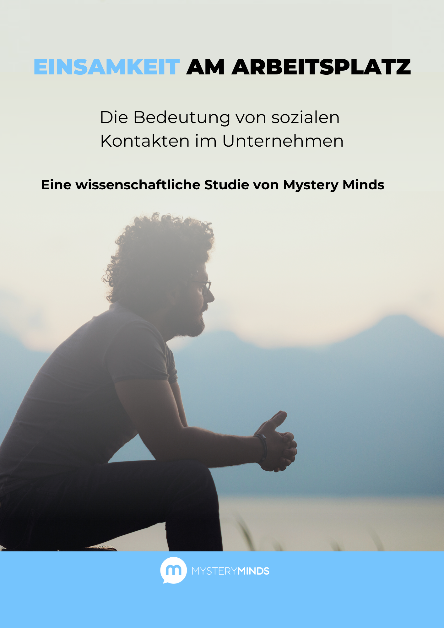 Einsamkeit am Arbeitsplatz Studie 2024_MysteryMinds.pdf