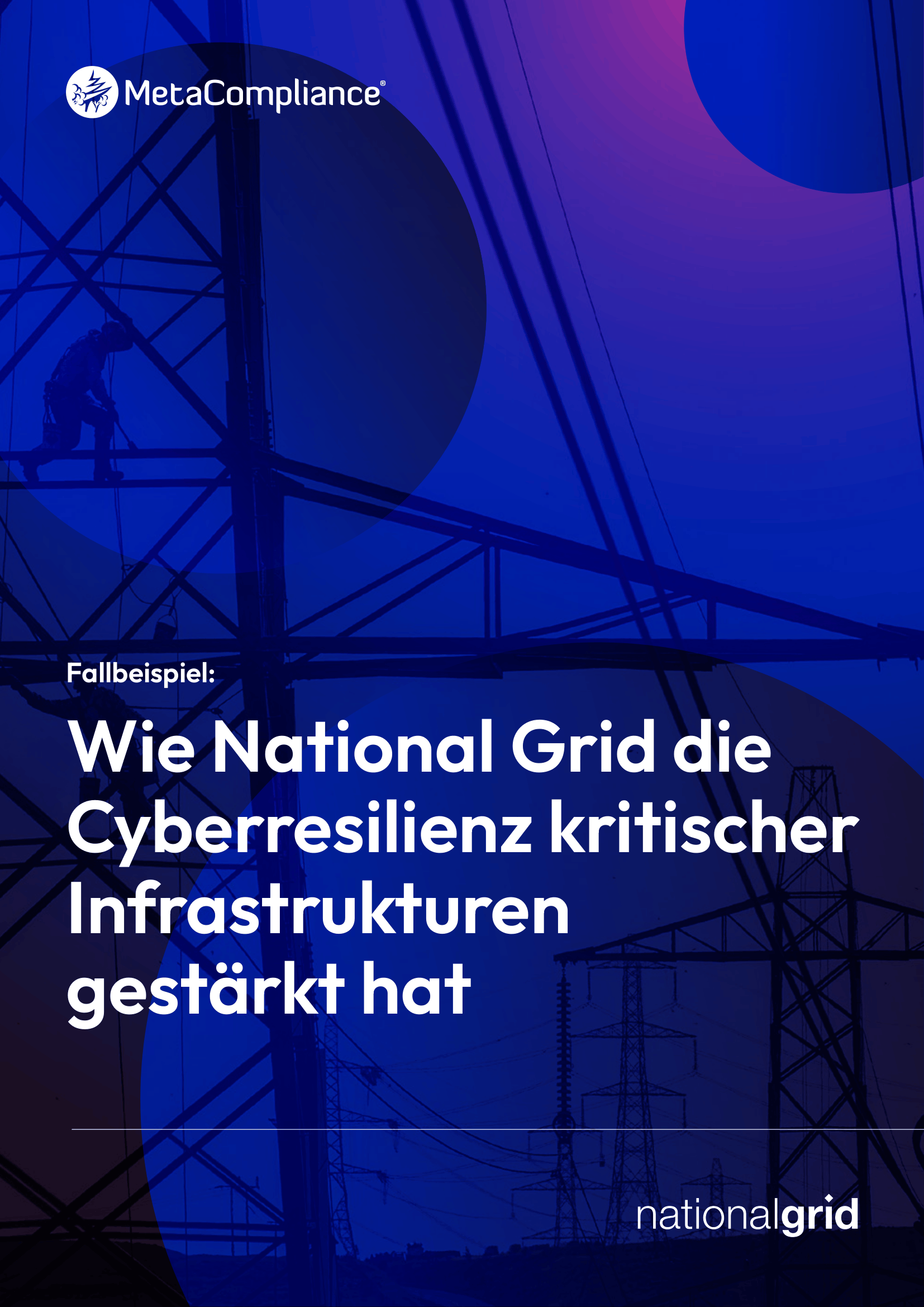 How National Grid Strengthened Cyber Resilience Across Critical Infrastructure