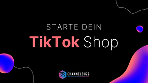 TikTok Shop starten 2025