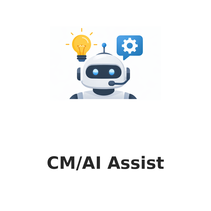 CM/AI Assist 