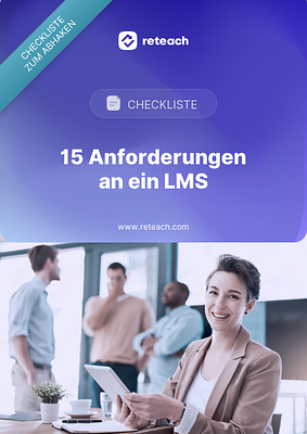 Checkliste: 15 Anforderungen an ein LMS